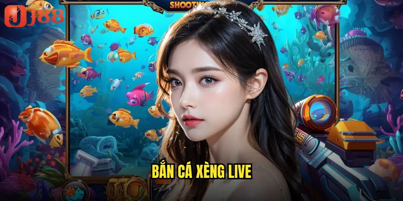Bắn Cá Xèng Live JJ88 Trực Tiếp Với Dealer Xinh Đẹp 5 bắn cá xèng live